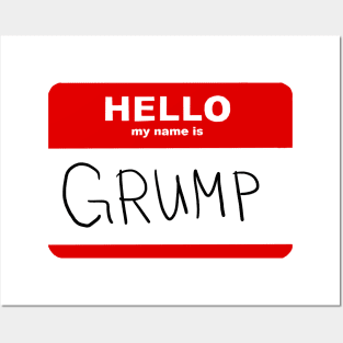 hey i'm grump Posters and Art